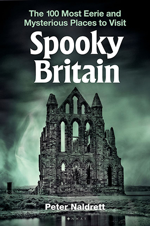 The cover for Spooky Britain by Peter Naldrett book jacket.